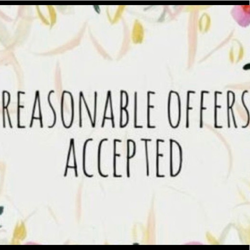Reasonable offers